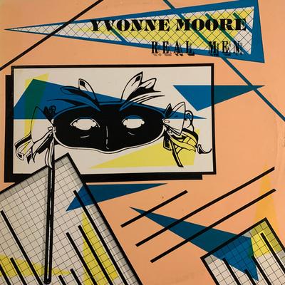 12inch Record YVONNE MOORE  Real Men PAL001 PALAIS RECORDS 1983 Canada Dance  Electronica Used