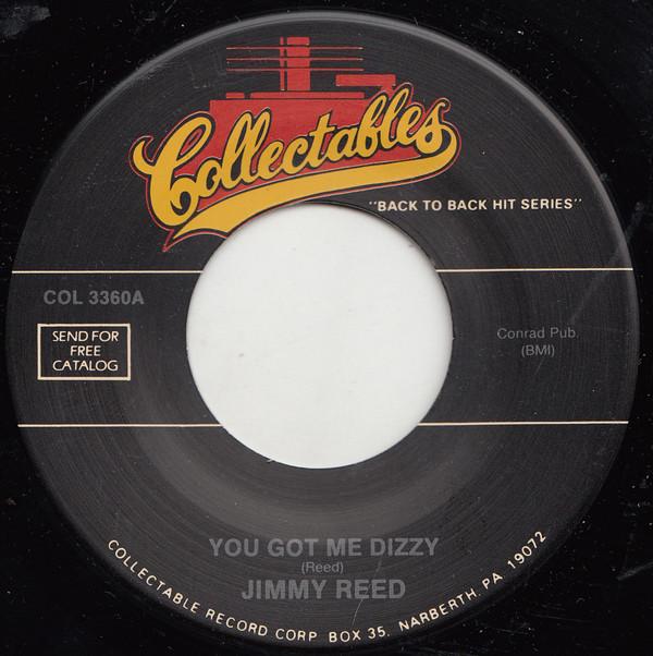 

7inch Record JIMMY REED - You Got Me Dizzy COL3360 Collectables US Rock Used