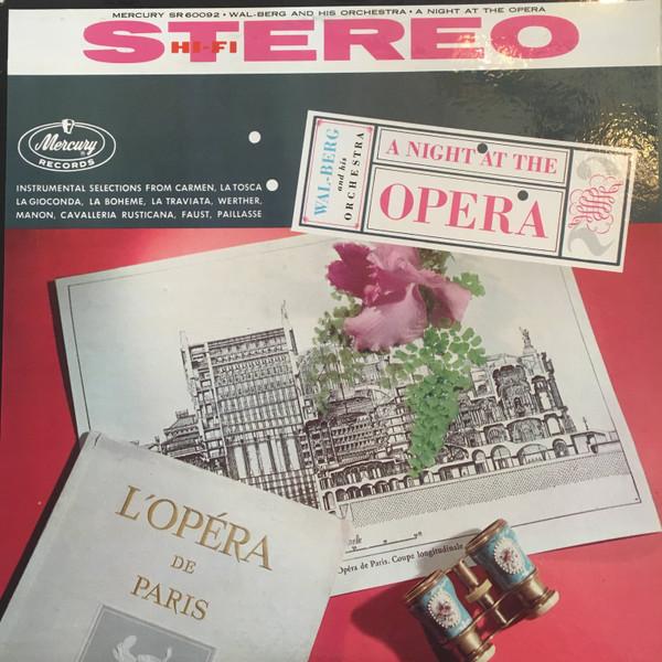 

LP Record WAL-BERG ORCHESTRA - A Night At The Opera SR60092 Mercury US Classical Used