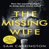 The Missing Wife by Sam Carrington Paperback Book 9780008312954