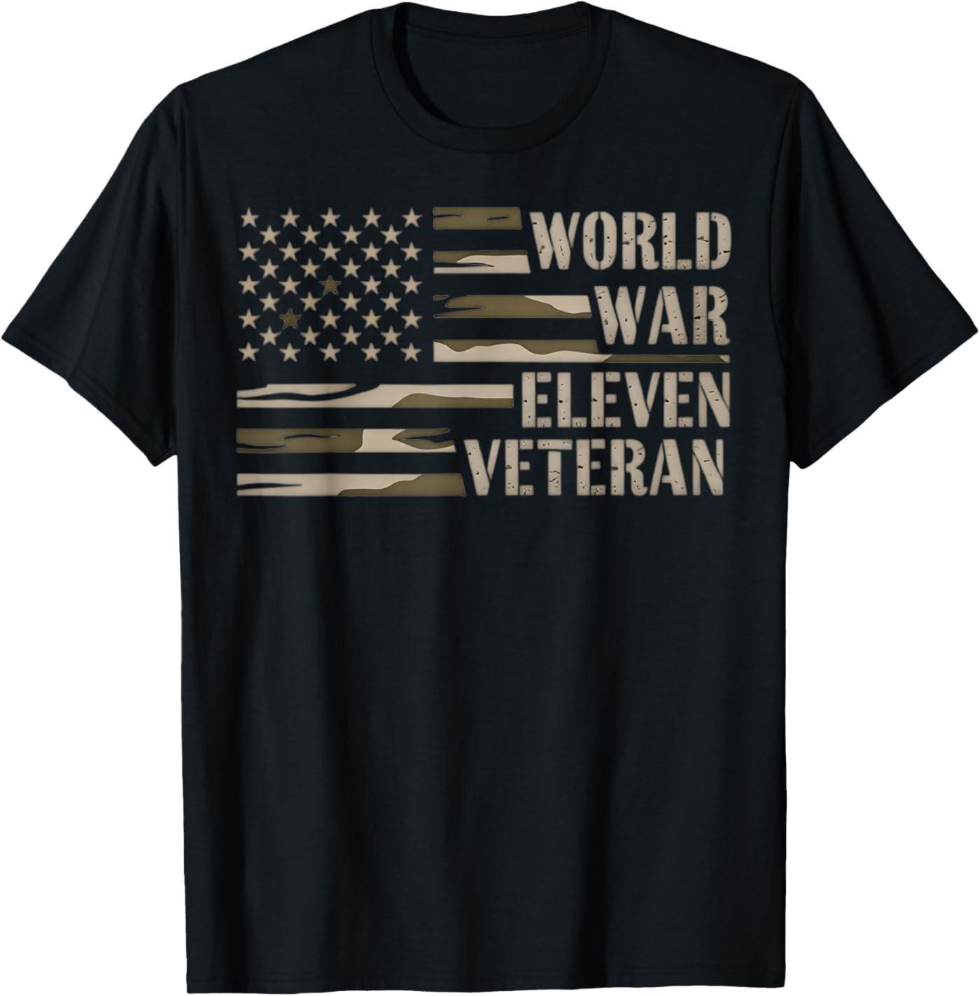 World War 11 Eleven Veteran Funny T-Shirt S
