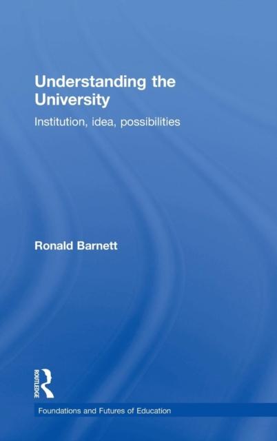 Libro Understanding the University : Institution, Idea, Possibilities