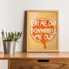 Poster Divertente con Citazioni sulla Frutta Un Po' Affamato Mangiami Povero Te Citazioni Sexy Pitture su Tela e Stampe per Soggiorno Decorazione Casa