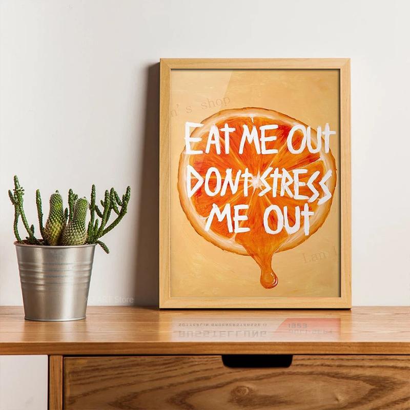 Poster Divertente con Citazioni sulla Frutta Un Po' Affamato Mangiami Povero Te Citazioni Sexy Pitture su Tela e Stampe per Soggiorno Decorazione Casa
