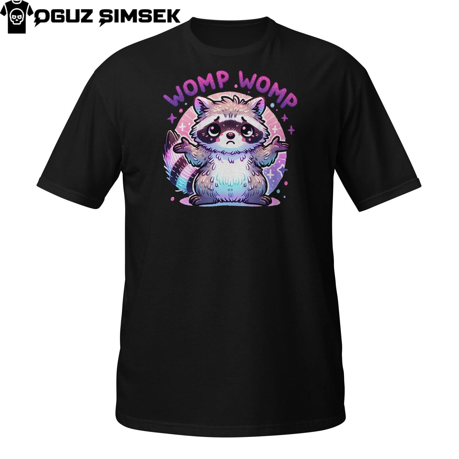 Womp Womp Sad Raccoon T-Shirt Mens Womens Tees Top | Funny Cute Animal Mood Graphic Tee 4XL