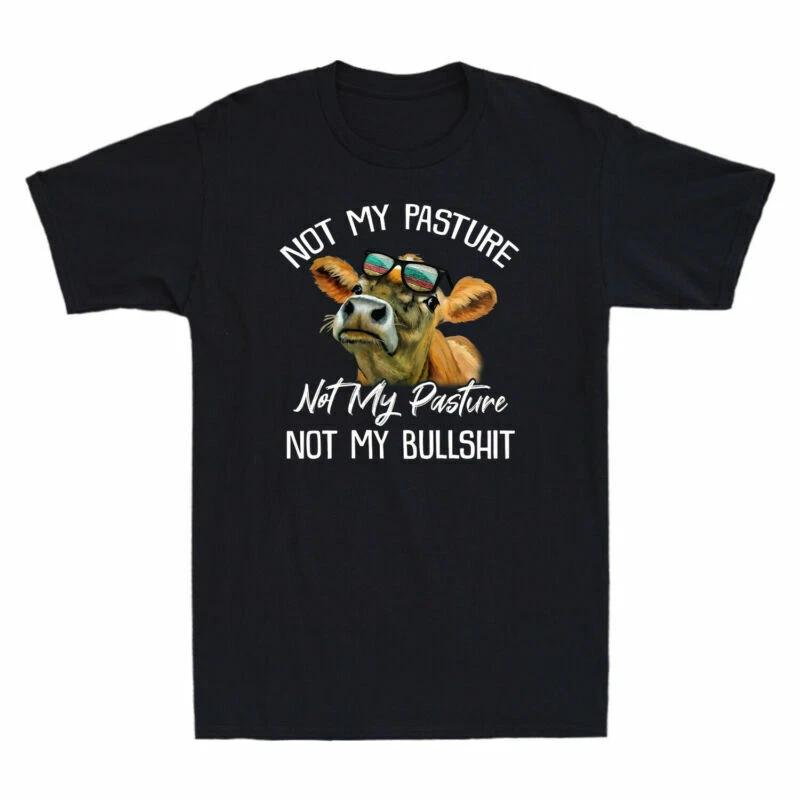 Cows Not Today Heifer Not My Pasture Not My Bullshit Funny Vintage Men s T Shirt M