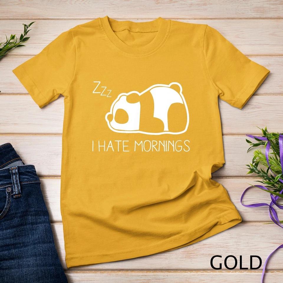 I Hate Mornings Panda Tshirt Unisex T-shirt 2 4XL