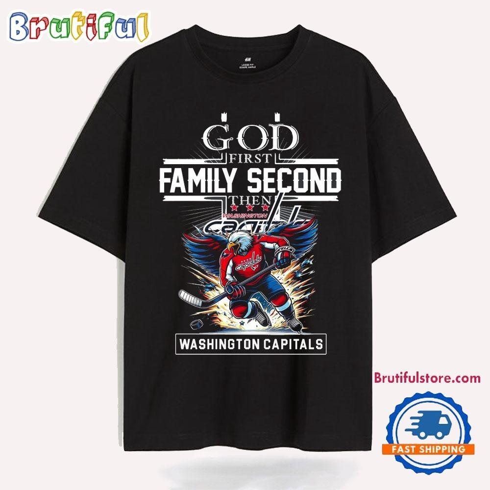 God First Family Second Then Washi%ngton Capitals T Shirt Unisex T-Shirt S