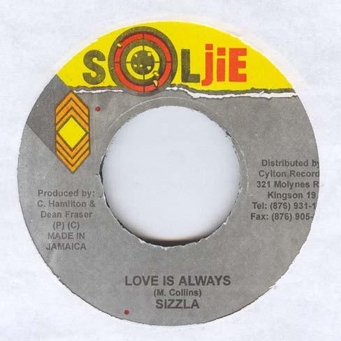 

7inch Record SIZZLA - Love Is Always NONE Soljie Jamaica Reggae, Ska & Dub Used