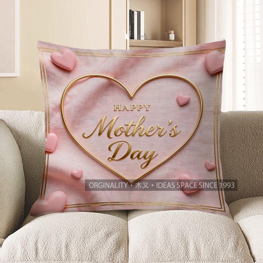 

Home Decor Happy Mother S Day Heart-Shaped Pillow Pattern Cushion Cover Suitable For Sofa Bedroom Car Pillow Cover 40x40cm
