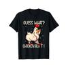 Can You Believe It? Chicken Behind! A Funny and Clever Meme T-Shirt