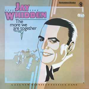 

LP Record JAY WHIDDEN & HIS NEW MIDNIGHT FOLL - The More We Are Together (1926-1927 SH426 World Records 1981 UK Jazz Used