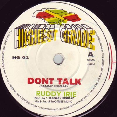 7inch Record RUDDY IRIE  JUNIOR SILK  Dont Talk  Searching For Love HG01 Highest Grade UK Reggae Ska  Dub Used