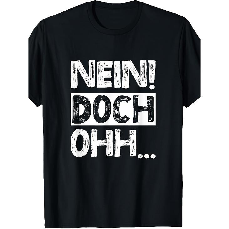 nein doch ohh german funny graphic tee men women short sleeve crewneck cotton soft casual daily wear street style humor shirt S чёрный