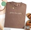 Gluten Free Girlie Comfort Colors® Shirt, Funny Meme Shirt, Gluten Free Shirt, Celiac Disease Awareness Shirt, Mom Shirt