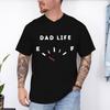 Funny Dad Life Graphic T Shirts Fathers Day Gift Tshirt Design Cool Dad Life Tees Trendy Summer Unisex Clothing