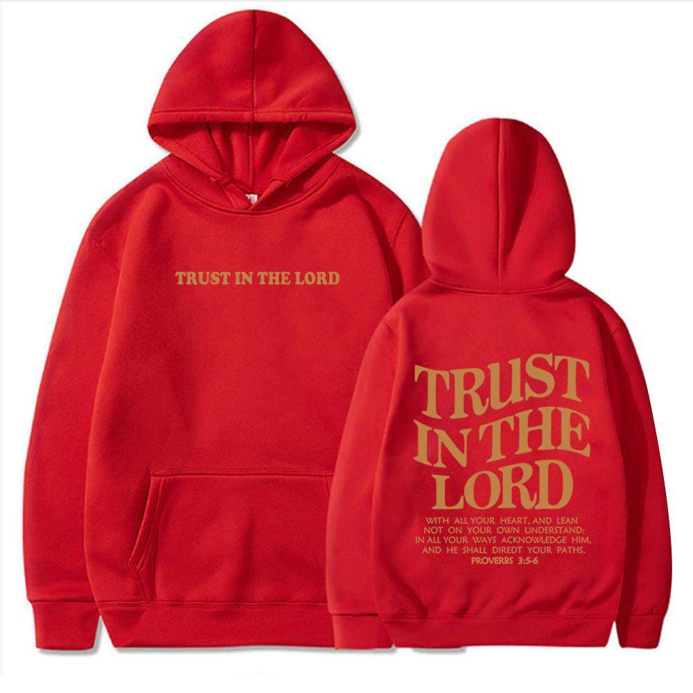 Trust in The Lord Hoodie Christian Jesus Bible Verse Hoodie Religious Faith Hoodie Harajuku Hip Hop Pullover Tops Sweatshirt