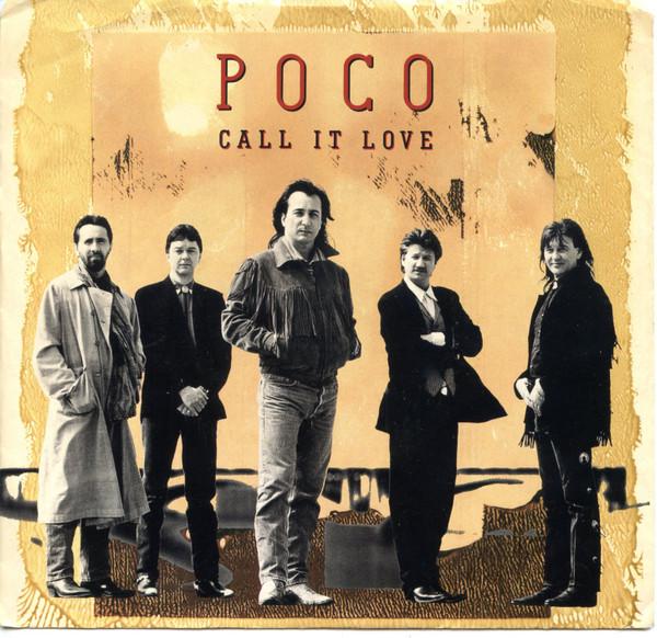 

7inch Record POCO Call It Love Edited 90387R RCA 1989 Canada Rock Used
