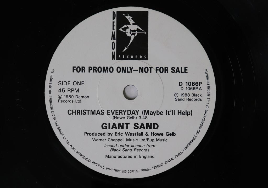 7inch Record GIANT SAND  Christmas Everyday Maybe Itll Hel D1066P DEMON 1989 UK Rock Used