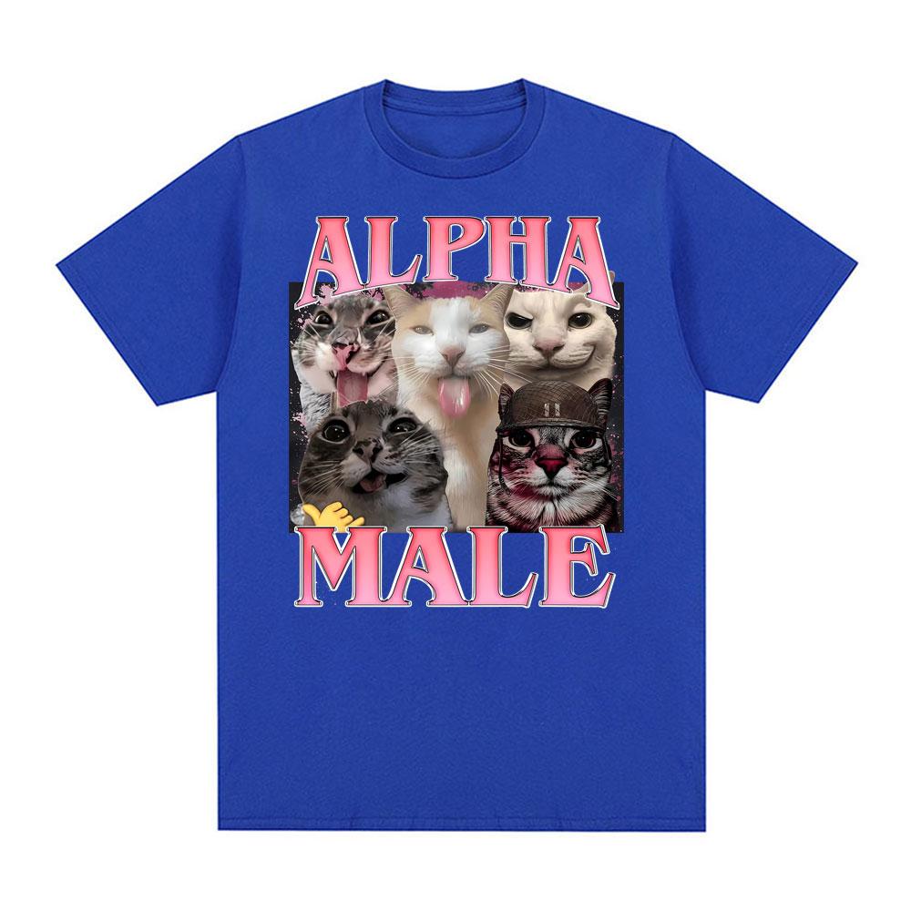 Alpha-Männchen Lustiges Katzen-Meme T-Shirt Unisex Kleidung Harajuku Mode Klassisches Sommer-T-Shirt Lässiges Übergroßes Hochwertiges T-Shirt