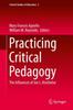 Kniha Practicing Critical Pedagogy : The Influences of Joe L. Kincheloe : 2