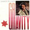 12inch Record JAMES BROWN  Gravity 6500598 Scotti Bros. Re 1986 UK SoulFunk Used