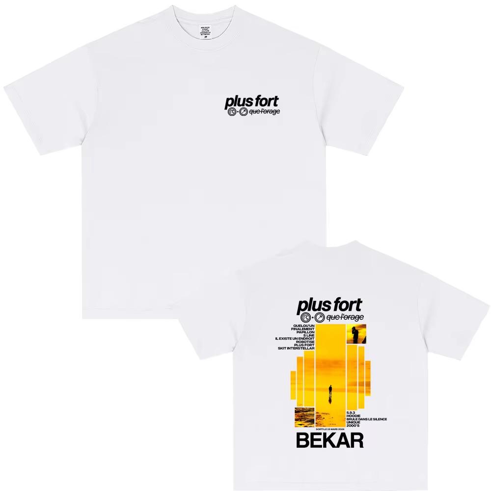 Rapper Bekar Plus Fort Album Grafik T-Shirt Herren Damen Hip Hop Mode Popmusik T-Shirt Unisex Hohe Qualität Weiche Reine Baumwolle Oberteil