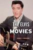 Kniha The Elvis Movies