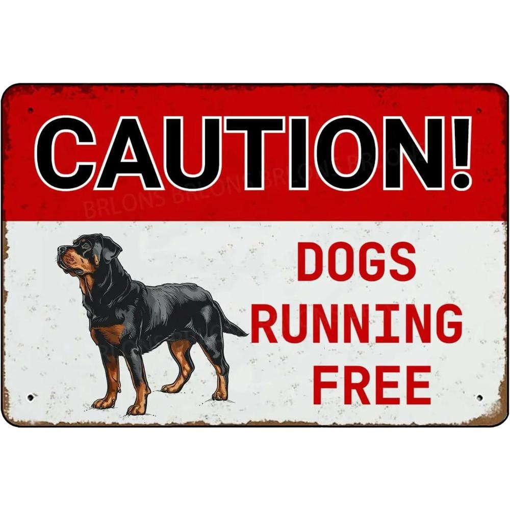 

Vintage CAUTION Dogs Running Free Rottweiler Metal Tin Sign Retro Pet Warning Themed Wall Decor Rustic Plaque for Home Y 20x30cm（7.8x11.8inch）