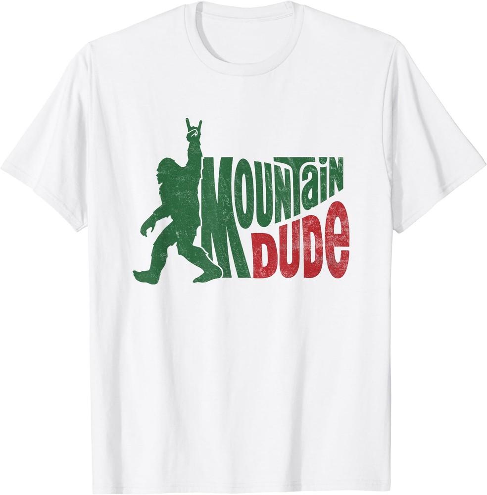 Mountain Dude Funny Bigfoot Sasquatch Hiking Gift T-Shirt Unisex T-Shirt S