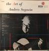 LP Record ANDRES SEGOVIA  Art Of Andres Segovia DL9795 DECCA 1956 US Classical Used