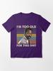 Lethal Weapon I'M Too Old For This Shit Vintage Danny Glover Lethal Weapon Essential T-Shirt