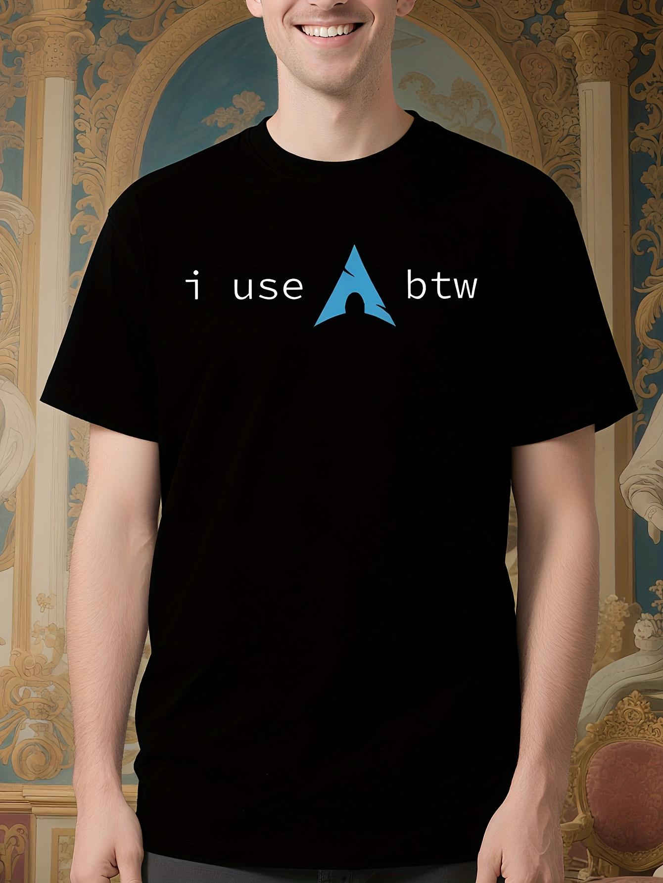 Arch Linux I Use Arch BTW Funny Tech Saying Tshirt - Blac... XXXL