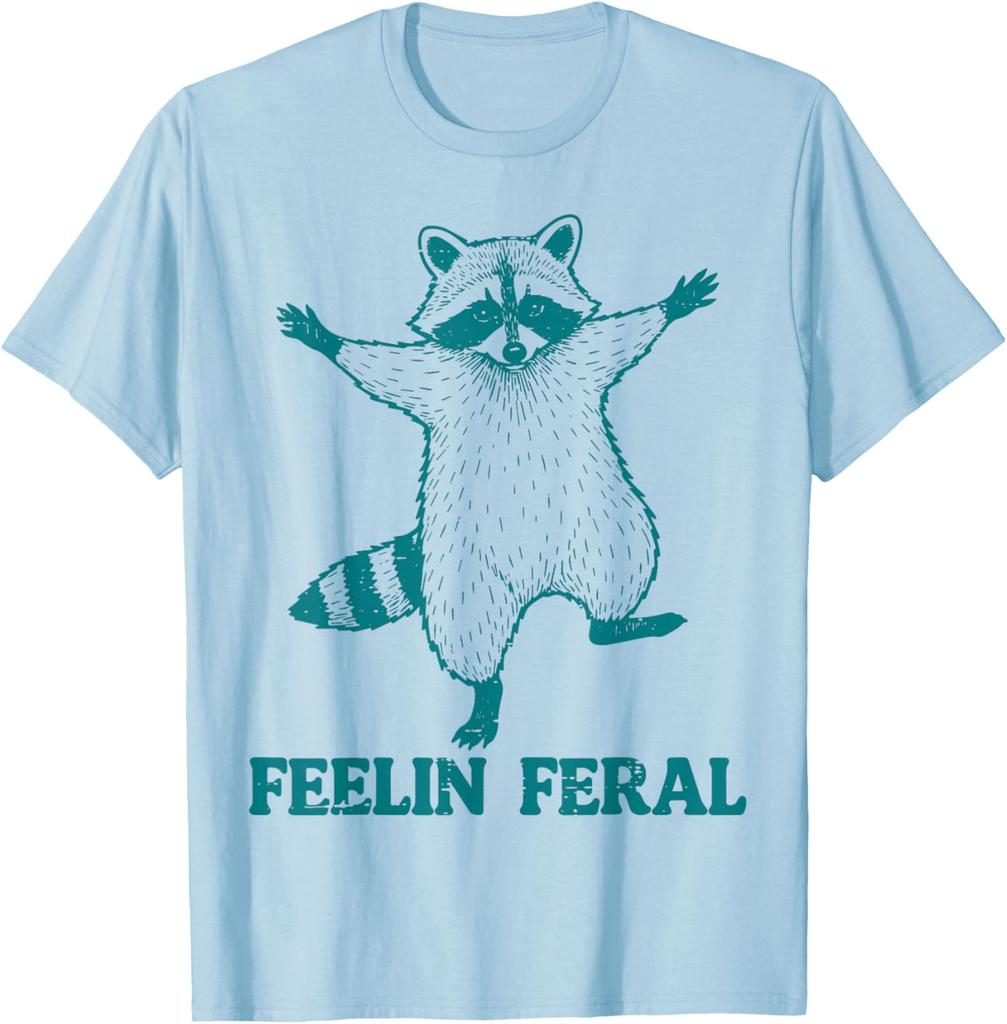 Raccoon Feelin Feral Funny Graphic Tee Casual Short Sleeve Cotton TShirt for Men Women