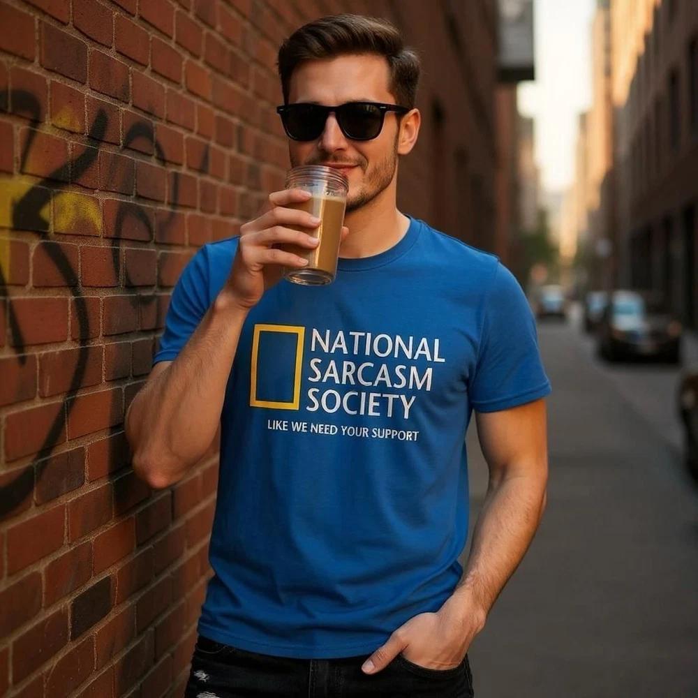National sarcasm society t shirt funny joke slogan mens womens unisex cotton tee S