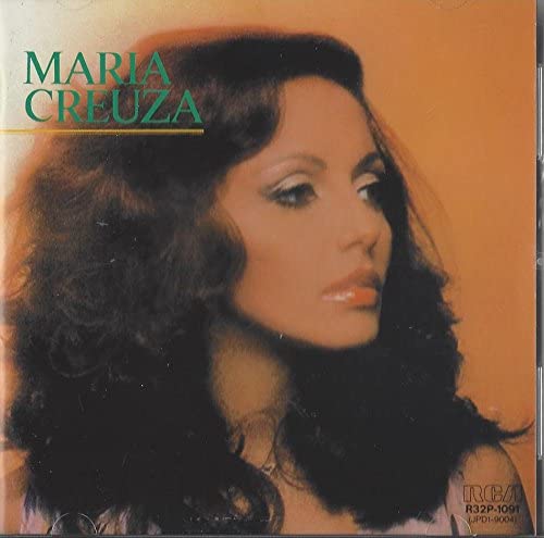 

CD MARIA CREUZA MARIA CREUZA - Best Collection R32P1091 RCA Japan World Music