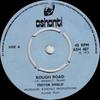 7inch Record TREVOR SHIELD  JAY BOYS  Rough Road  Rough The Road ASH407 Ashanti 1972 UK Reggae Ska  Dub Used