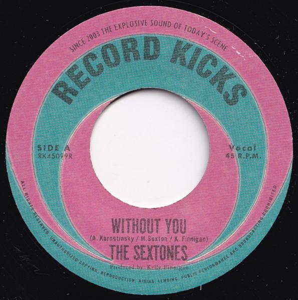 

7inch Record SEXTONES - Without You RK45099R Record Kicks 2023 Italy Soul/Funk