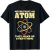Cool Atom Art Men Women Biology Physics Chemistry Teacher T Shirts Humor Streetwear Tee Shirt Short Sleeve Unisex Loose Clothing