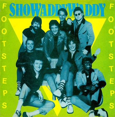 7inch Record SHOWADDYWADDY - Footsteps BELL1499 Bell Records 1981 UK Rock Used