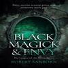 Black Magick Amp Envy by Robert Sanborn Paperback Book 9781036705459