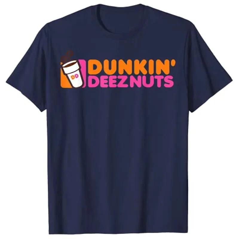 Dunkin Deez Nuts  Dunkin Deeznuts TShirt Aesthetic Clothes Graphic Tee Shirts Tops Casual Loose Clothing Fashion Streetwear
