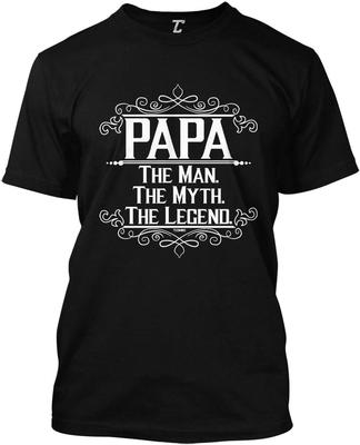 Papa Der Mann Der Mythos Die Legende T-Shirt