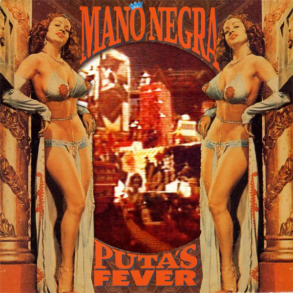 

LP Record MANO NEGRA - Puta s Fever BEC5543315 Because Music 2018 France Rock