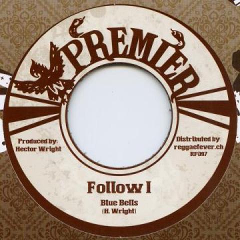 7inch Record BLUE BELLS - Follow I / Dub RF097 Premier/Reggae  1977 Europe Reggae, Ska & Dub