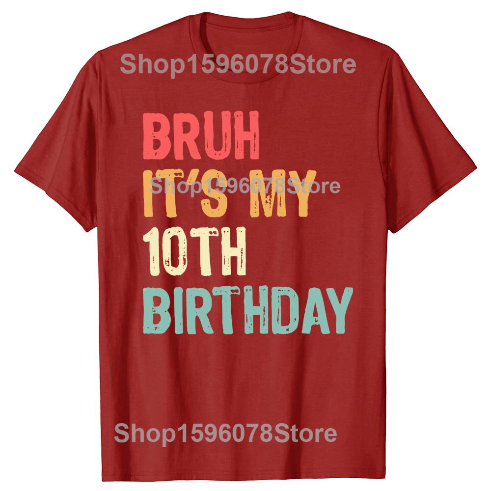 Funny It's My 10th Birthday Retro 10 Years Old Graphic T Shirt Men Humor Streetwear Tee Shirt Short Sleeve Unisex Loose Clothing