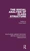The The Social Analysis of Class Structure Book