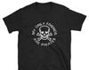 My Only Friends Are Pirates Shirt Jolly Roger Buccaneer Gift Ahoy Matey Song Lyrics Rum Beer Mermaid Merman Ship Skull Cross Bones Scallywag