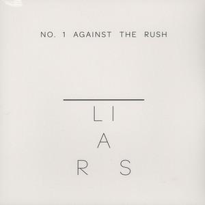 

12inch Record LIARS - No.1 Against The Rush 12MUTE486 Mute 2012 UK & Europ Dance & Electronica