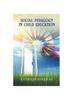 The Social Pedagogy In Child Education Book